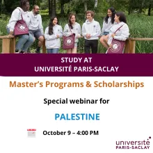 Palestine Polytechnic University (PPU) - فرص الدراسة والمنح في جامعة باريس-ساكلاي: جلسة تعريفية للطلاب الفلسطينيين